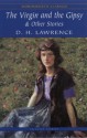 The Virgin and the Gypsy & Other Stories - D.H. Lawrence