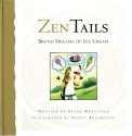 Bruno Dreams of Ice Cream (Zen Tails) - Peter Whitfield Dr, Nancy Bevington