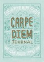 Carpe Diem Journal - Mary Kate McDevitt