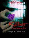 Killer Scents - Adelle Laudan