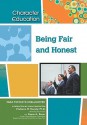 Being Fair And Honest (Character Education) - Sharon L. Banas