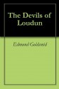 The Devils of Loudun - Edmund Goldsmid