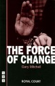 The Force of Change - Gary Mitchell