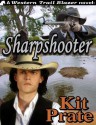 Sharpshooter - Kit Prate