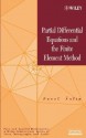 Partial Differential Equations and the Finite Element Method - Pavel Solin