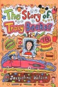 The Story of Tracy Beaker - Jacqueline Wilson