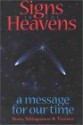 Signs in the Heavens: A Message for Our Time - William Bento, David Tresemer