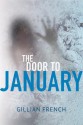 The Door to January - Gillian French