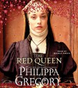 The Red Queen: A Novel - Philippa Gregory