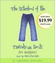 The Sisterhood of the Traveling Pants (Sisterhood of the Traveling Pants, #1) - Ann Brashares, Angela Goethals