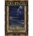 The Wish - Eden Winters