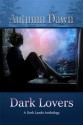 Dark Lovers - Autumn Dawn