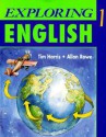 Exploring English 1 - Tim Harris