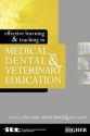 Effective Learning and Teaching in Medical, Dental and Veterinary Education - Sharon Huttly, Ian Taylor