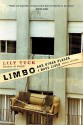 Limbo, and Other Places I Have Lived - Lily Tuck