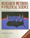 Research Methods in Political Science: An Introduction Using MicroCase ExplorIt - Michael K. Le Roy, Michael Corbett