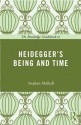 The Routledge Guidebook to Heidegger's Being and Time - Stephen Mulhall