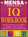 Mensa Presents IQ Workbook - John Bremner, Philip J. Carter, Kenneth A. Russell