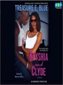 Keyshia and Clyde: A Novel (Audio) - Treasure E. Blue, Mirron Willis