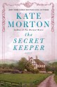 The Secret Keeper - Kate Morton