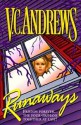 Runaways - V.C. Andrews