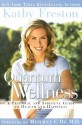 Quantum Wellness: A Transformative Guide to Health, Happiness and a Better World - Kathy Freston