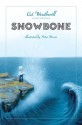 Snowbone - Cat Weatherill, Peter Brown