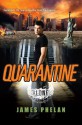 Quarantine - James Phelan