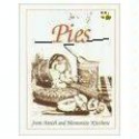 Pies from Amish and Mennonite Kitchens - Phyllis Pellman Good, Rachel T. Pellman