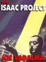 The Isaac Project - Joe Vadalma