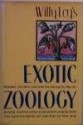 Willy Ley's Exotic Zoology - Willy Ley