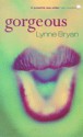 Gorgeous - Lynne Bryan