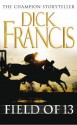 Field of Thirteen - Dick Francis