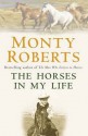 The Horses In My Life - Monty Roberts