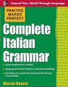 Complete Italian Grammar - Marcel Danesi