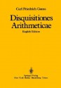 Disquisitiones Arithmeticae - Carl Friedrich Gauss