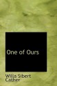 One of Ours - Willa Cather