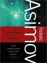 The Currents of Space - Isaac Asimov, Kevin T. Collins