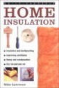 Do-It-Yourself Home Insulation (Do-It-Yourself Essentials...) - Mike Lawrence, Ian Penberthy