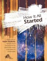 How It All Started - Kevin Stiffler, Leah Kendall, Curt Ferrell