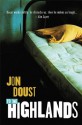 To The Highlands - Jon Doust