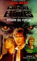 Vision du futur (La guerre des étoiles) - Timothy Zahn