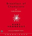 Breakfast of Champions CD Publisher: Caedmon; Unabridged edition - Kurt Vonnegut