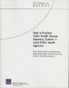 Tests to Evaluate Public Disease Reporting Systems in Local Public Health Agencies - David J. Dausey, Nicole Lurie, Alexis Diamond