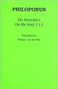 On Aristotle's "On the Soul 1.1 2" - Philoponus, Van Der Philoponus, Philip J. van der Eijk