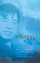 The Heavenly Man: The Remarkable True Story of Chinese Christian Brother Yun - Brother Yun, Paul Hattaway