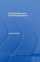 The World Bank and Global Managerialism - Jonathan Murphy