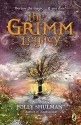 The Grimm Legacy - Polly Shulman