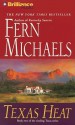 Texas Heat - Laural Merlington, Fern Michaels