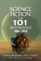 Science Fiction: The 101 Best Novels 1985-2010 - Damien Broderick, Paul Di Filippo, David Pringle